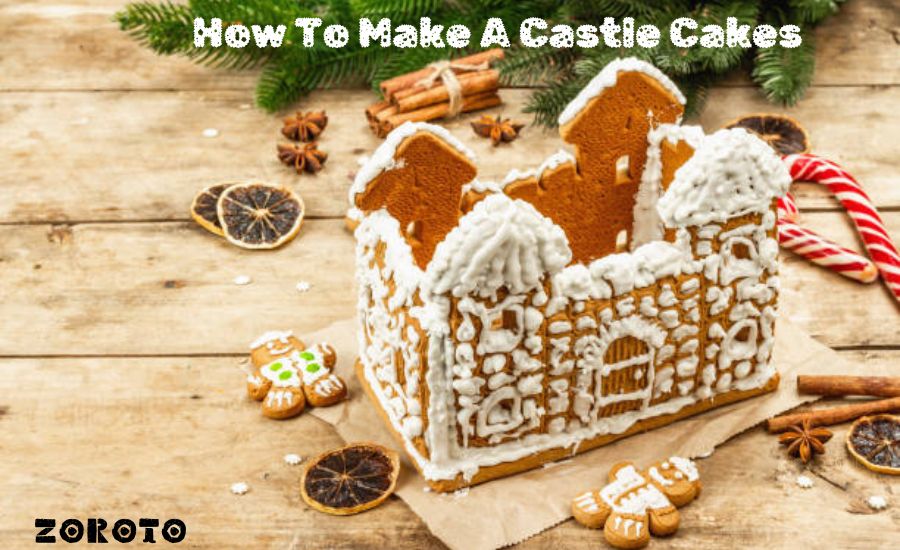 How To Make A Castle Cakes
