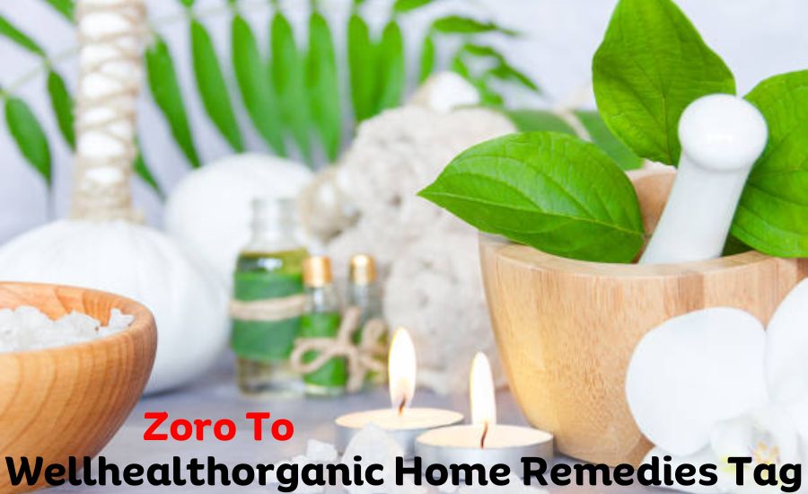 Wellhealthorganic Home Remedies Tag